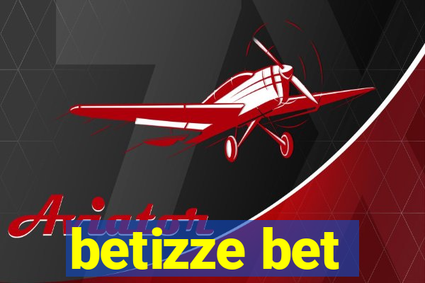 betizze bet